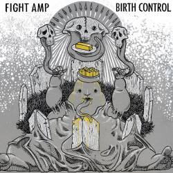 Fight Amp : Birth Control